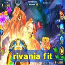 rivania fit